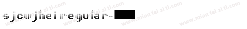 sjcujhei regular字体转换